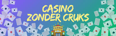 Ontdek de Wereld van Online Casino's Zonder CRUKS