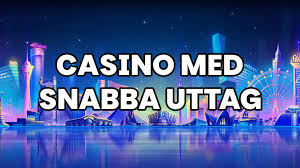 Casinon med snabba uttag En fullständig guide