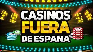 Casinos Fuera de España Disfruta de la Diversión Globalmente