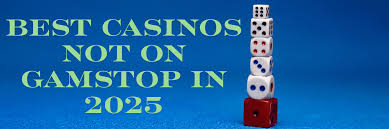Discovering Casinos Non on Gamstop A Comprehensive Overview