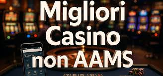 Miglior Sito Casino Non AAMS La Guida Completa per gli Appassionati di Gioco
