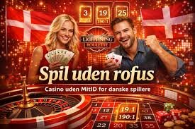 Casino Online Gratis uden ROFUS Spil og Vind Uden Bekymringer Casino Online Gratis uden ROFUS Spil og Vind Uden Bekymringer